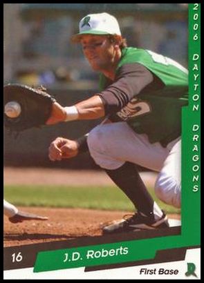 2006 MultiAd Dayton Dragons 24 J.D. Roberts